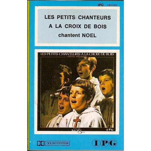 Les Petits Chanteurs À La Croix De Bois K7 Audio "Chantent Noël" (Belgique)