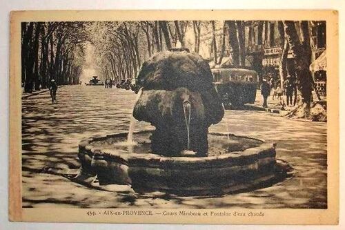 Carte Postale Ancienne Bouches Du Rhone Aix En Provence Cours Mirabeau Et Fontaine D Eau Chaude