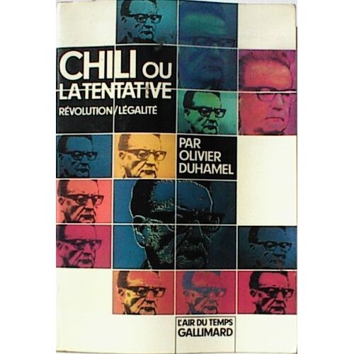 Chili Ou La Tentative Révolution-Légalité