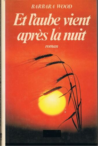 Et L'aube Vient Après La Nuit