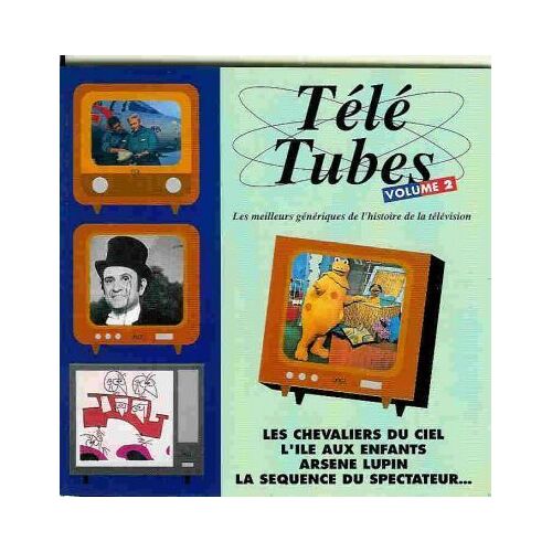 Télé Tubes Volume 2