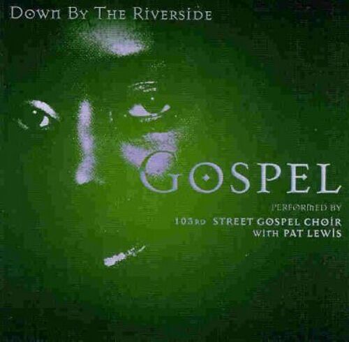 Down By The Riverside