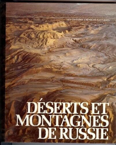Déserts Et Montagnes De Russie