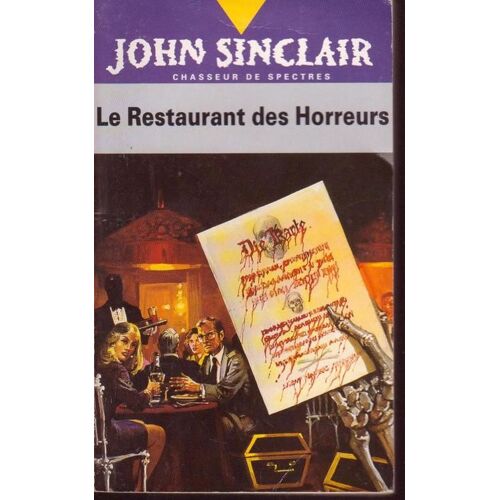 John Sinclair Tome 8 - Le Restaurant Des Horreurs