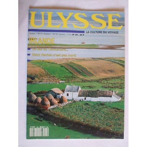 Ulysse La Culture Du Voyage  N° 25 : Irlande La Bas Au Connemara,Saint Patrick N'est Pas Mort!James Joyce