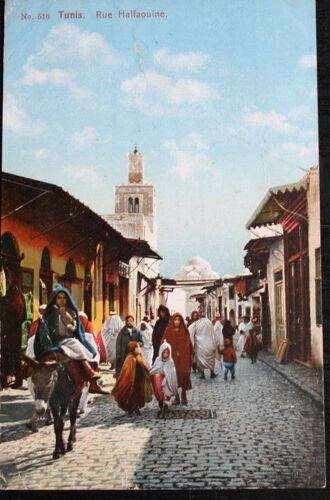 Carte Postale Affranchie :  1912, Tunis, Rue Halfaouine