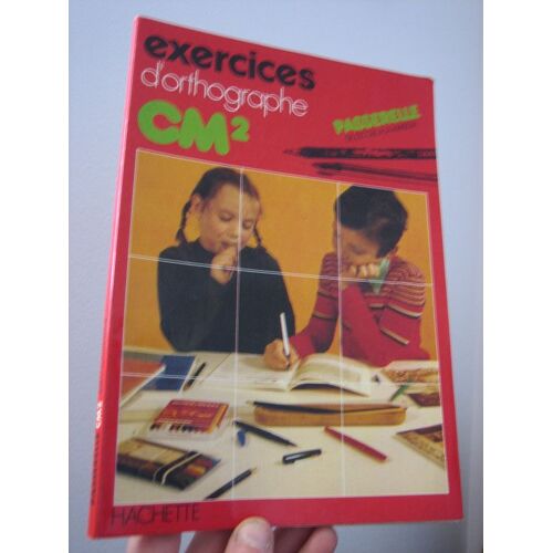 Passerelle Tome 9 - C.M. 2, Exercices D'orthographe