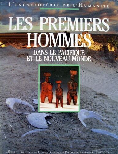 Les Premiers Hommes - Dans Le Pacifique Et Le Nouveau Monde