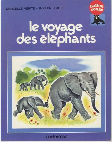 Le Voyage Des Éléphants