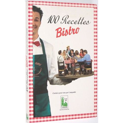 100 Recettes Bistro