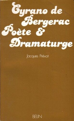 Cyrano De Bergerac Poète Et Dramaturge