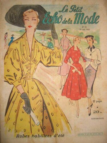 Le  Petit Echo De La Mode 22   Juin 1952  N° 25 : Robes Habillees D'ete  32 Pages