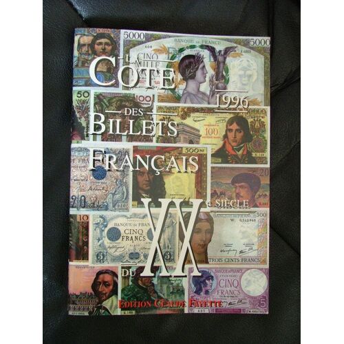 La Cote Des Billets Français Xx ° Siècle     1996
