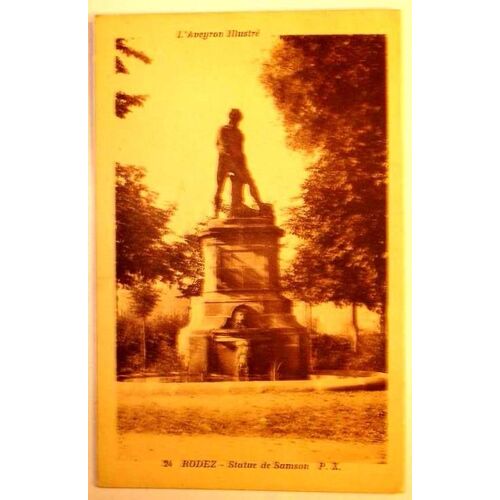 Carte Postale Ancienne L Aveyron Illustre Rodez  Statue De Samson