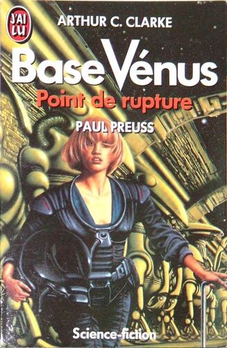 Base Venus, Point De Rupture, Paul Preuss