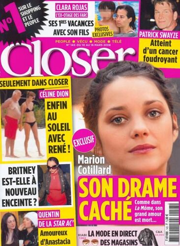 Closer  N° 143 : Marion Cotillard : Son Drame Caché...
