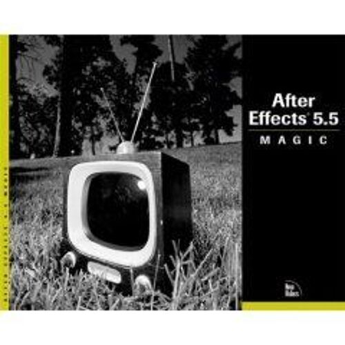 Adobe After Effects 6.5 Magic