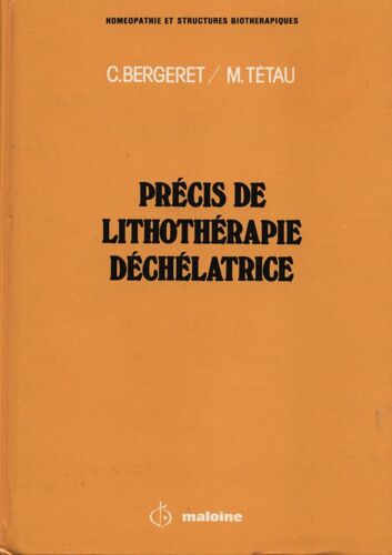 Precis De Lithotherapie Dechelatrice