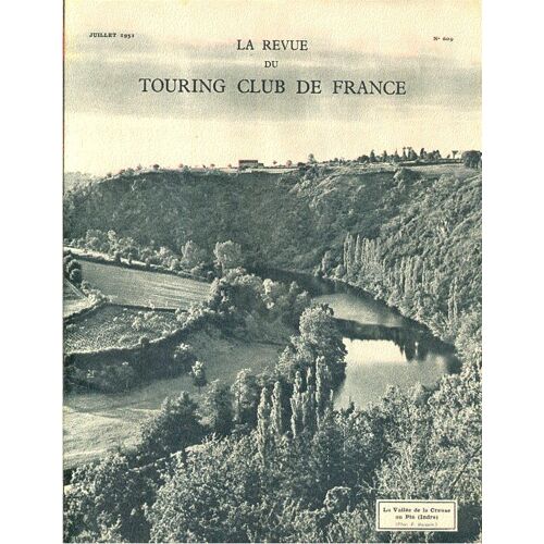 La Revue Du Touring Club De France  N° 609 : La Combraille