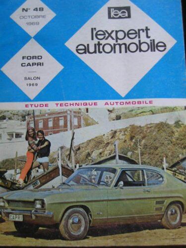 L'expert Automobile  Etude Technique  1969  N° 48 : Ford Capri