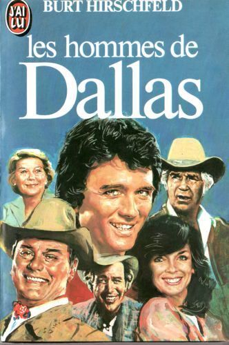 Les Hommes De Dallas