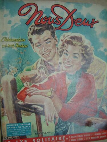 Nous Deux  1955 Du 8 Avril  1955  N° 408 : L'hebdomadaire Qui Porte Bonheur.  "  Renouveau... "
