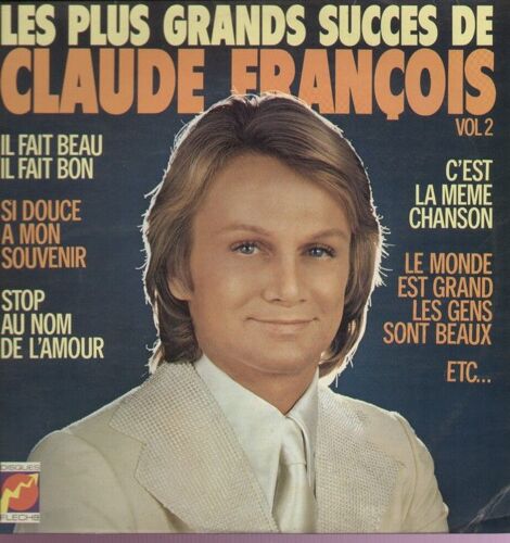Les Plus Grands Succès Vol 2 - Il Fait Beau Il Fait Bon, Si Douce À Mon Souvenir, Stop Au Nom De L'amour, Fleur Sauvage, Combien De Rivières, Olivier, Un Jardin Dans Mon Coeur...