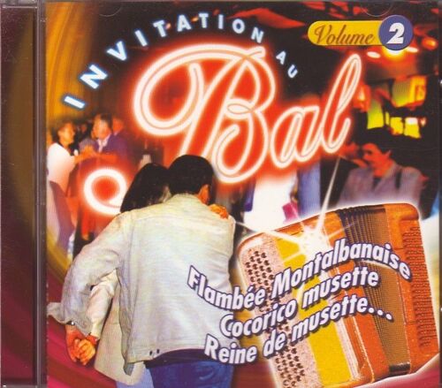 Invitation Au Bal - Accordéon Vol. 2