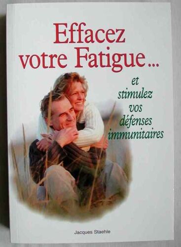 Effacez Votre Fatigue - Et Stimulez Vos Défenses Immunitaires