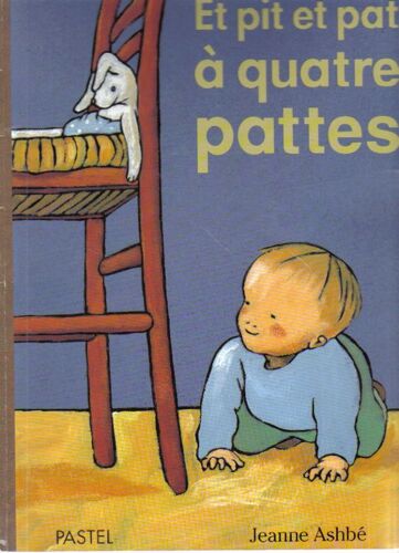Et Pit Et Pat À Quatre Pattes