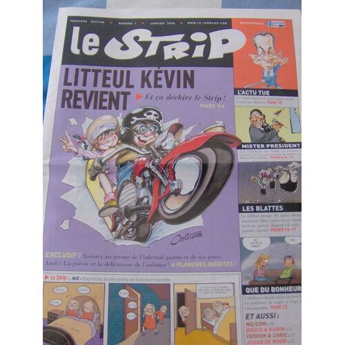 Le Strip Hors-Série N° 1 : Litteul Kévin Revient Et Ça Déchire Le Strip!