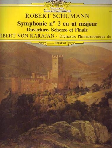 Robert Schumann - Symphonie N 2 En Ut Majeur - Ouverture Sherzo Et Finale