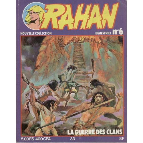 Rahan N°6 - La Guerre Des Clans