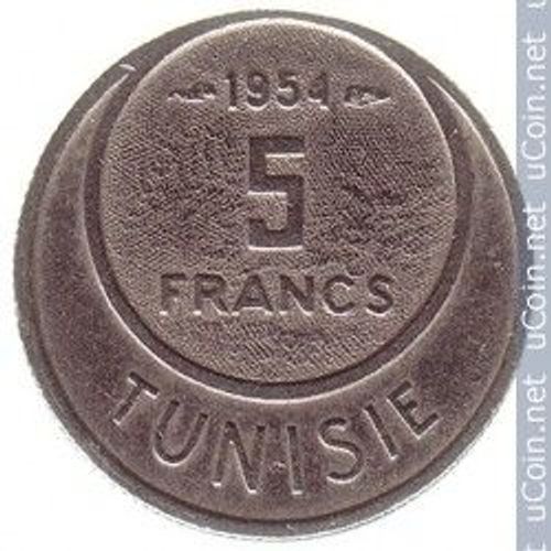 Tunisie Sous Protectorat Français = Monnaie De 5 Francs, Année 1954, En Cupronickel
