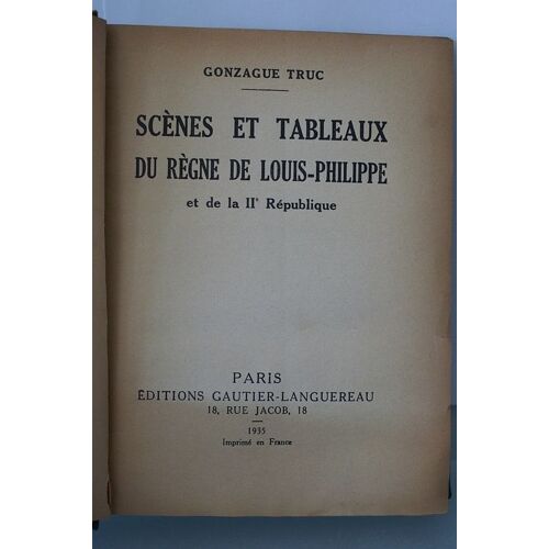 Scènes Et Tableaux Du Règne De Louis-Philippe Et De La Iie République