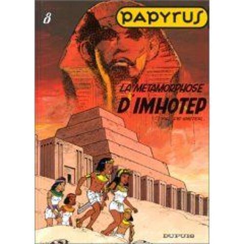 Papyrus Tome 8 - La Métamorphose D'imhotep