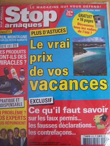 Stop Arnaques  N° 32 : Le Vrai Prix De Vos Vacances