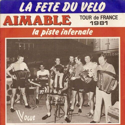 La Fête Du Vélo - La Piste Infernale (Tour De France 1981) (Dédicacé)