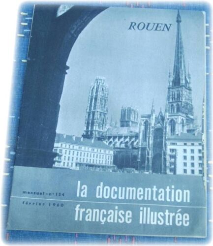 La Documentation Française Illustrée  N° 154 : Rouen