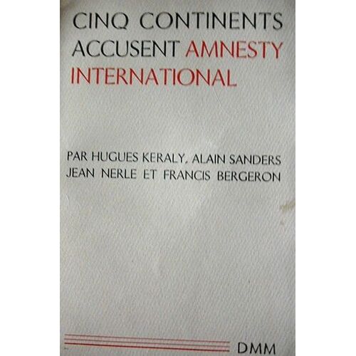 Cinq Continents Accusent Amnesty International