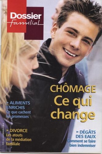 Dossier Familial  N° 376 : Chomage Ce Qui Change