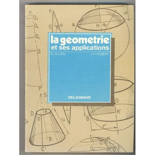La Geometrie Et Ses Applications
