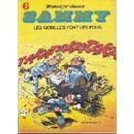 Sammy - N° 6 - Les Gorilles Font Les Fous