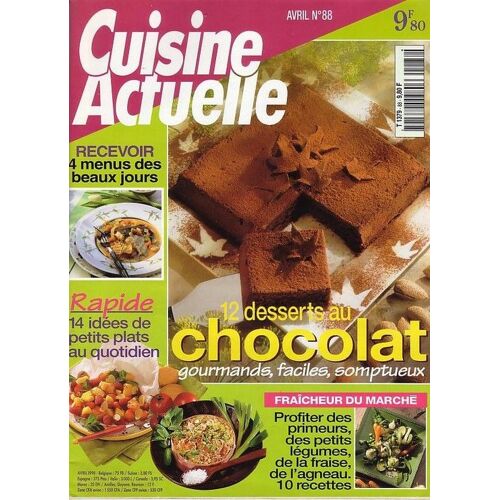 Cuisine Actuelle  N° 88 : 12 Desserts Au Chocolat