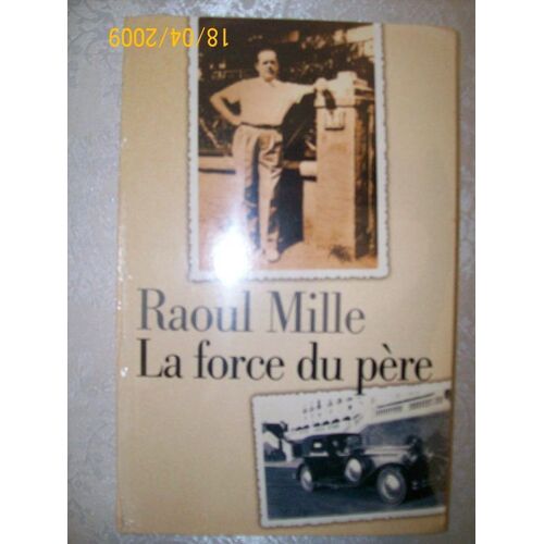 La Force Du Père