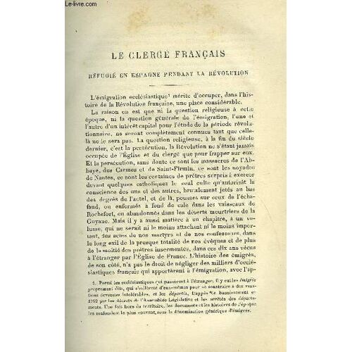 Etudes Religieuses, Philosophiques, Historiques Et Littéraires Tome Liv N° 1 - Le Clergé Français Réfugié En Espagne Pendant La Révolution Par Le P.J. Delbrel, Argent Et Littérature Par Le P.V.(...)