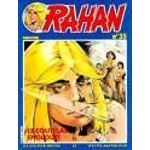 Rahan  N° 35 : Le Coutelas Englouti