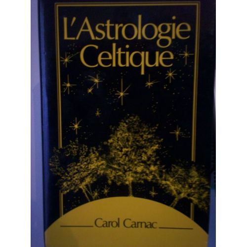L'astrologie Celtique
