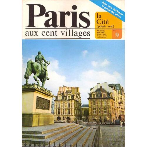 Paris Aux Cent Villages N° 9 : La Cité (Pointe Aval)