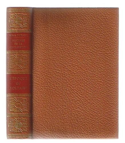 Histoire De La Civilisation.Tome Xxvii.L'epoque De Voltaire.Ii.La France.L'europe Centrale.